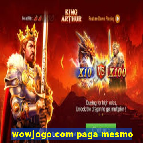 wowjogo.com paga mesmo